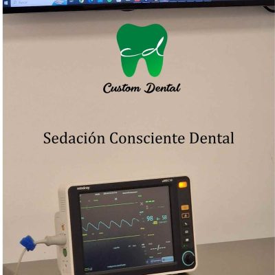 Sedación Dental Consciente en Custom Dental